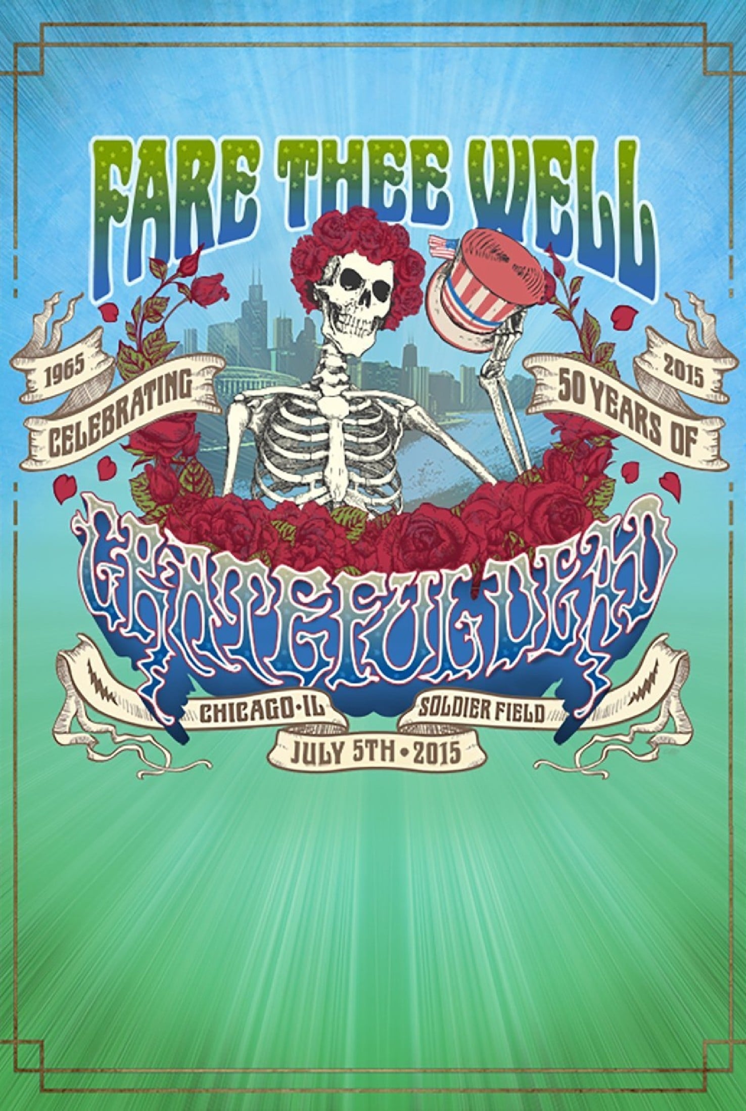 Poster of Grateful Dead: Fare Thee Well - 50 Years of Grateful Dead (Chicago)