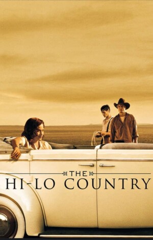 The Hi-Lo Country film poster