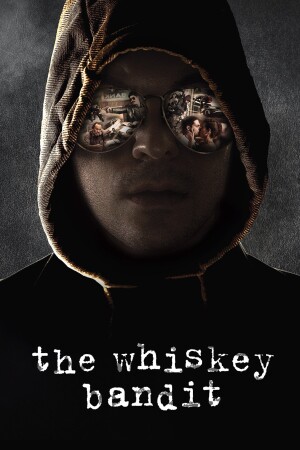 Póster de la película The Whiskey Bandit