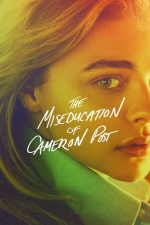 The Miseducation of Cameron Post film poster