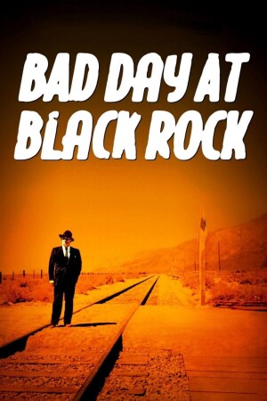 Bad Day at Black Rock film poster
