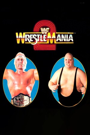 WrestleMania 2 film poster