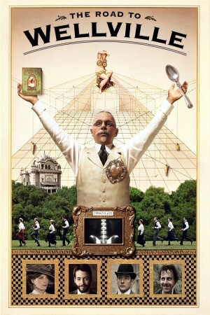 The Road to Wellville film poster