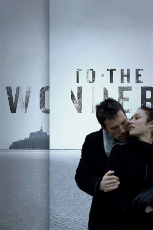 To the Wonder film poster