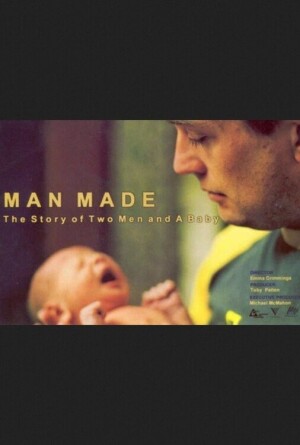 Man Made: The Story of Two Men and a Baby film poster