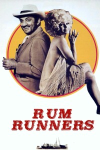 Rum Runners filming locations Rum Runners filming locations