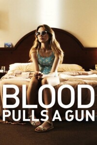 Blood Pulls a Gun filming locations Blood Pulls a Gun filming locations