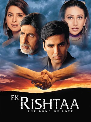 Ek Rishtaa: The Bond of Love film poster