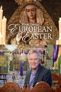 Rick Steves' European Easter filming locations