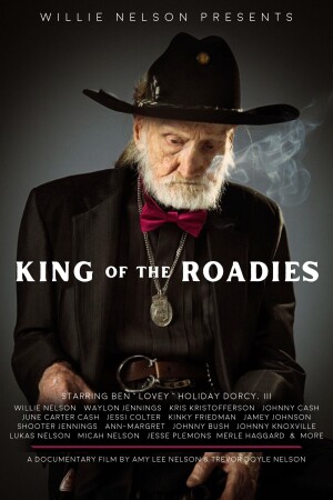 Póster de la película Willie Nelson Presents: King of the Roadies