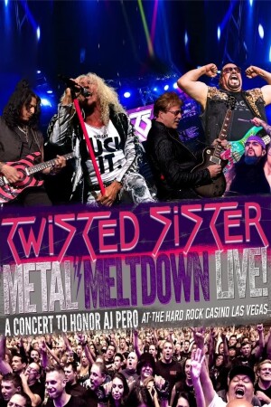 Metal Meltdown - Featuring Twisted Sister Live at the Hard Rock Casino Las Vegas film poster