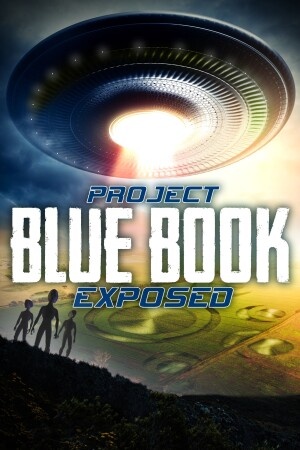 Project Blue Book Exposed film poster
