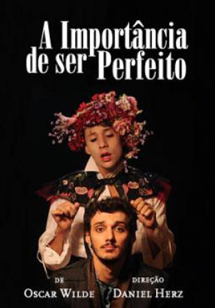 Dónde se rodó A Importância de Ser Perfeito Dónde se rodó A Importância de Ser Perfeito
