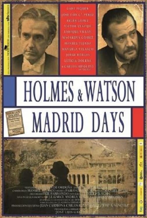 Dónde se rodó Holmes & Watson. Madrid Days