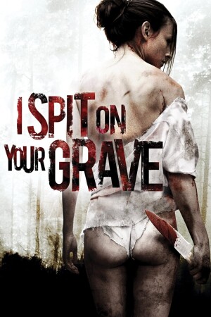 I Spit on Your Grave film poster