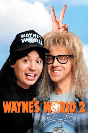 Wayne's World 2 film poster