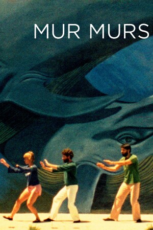 Mur Murs film poster