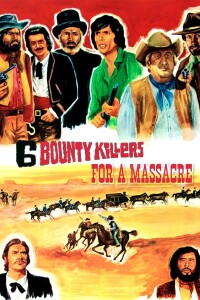 Six Bounty Killers for a Massacre filming locations