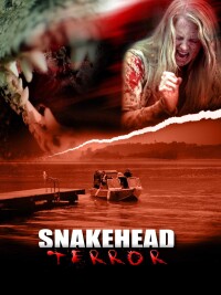 Snakehead Terror filming locations