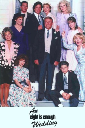 An Eight Is Enough Wedding film poster