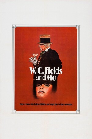 Póster de la película W.C. Fields and Me