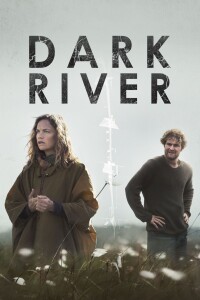 Dark River filming locations Dark River filming locations