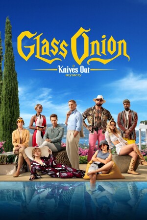 Glass Onion: A Knives Out Mystery film poster