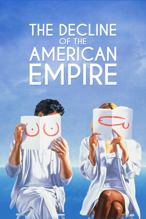 Póster de la película El declive del imperio americano