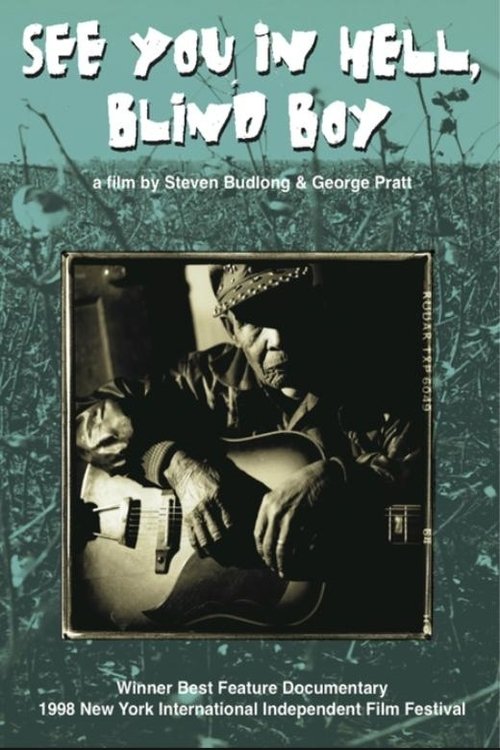 Dónde se rodó See You in Hell, Blind Boy Dónde se rodó See You in Hell, Blind Boy