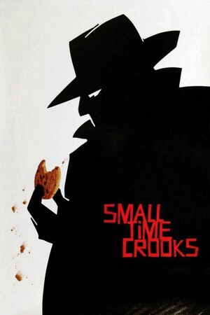 Small Time Crooks film poster