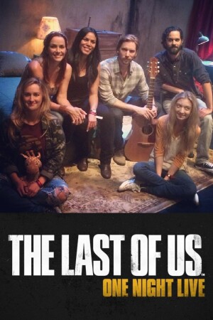 The Last of Us: One Night Live film poster