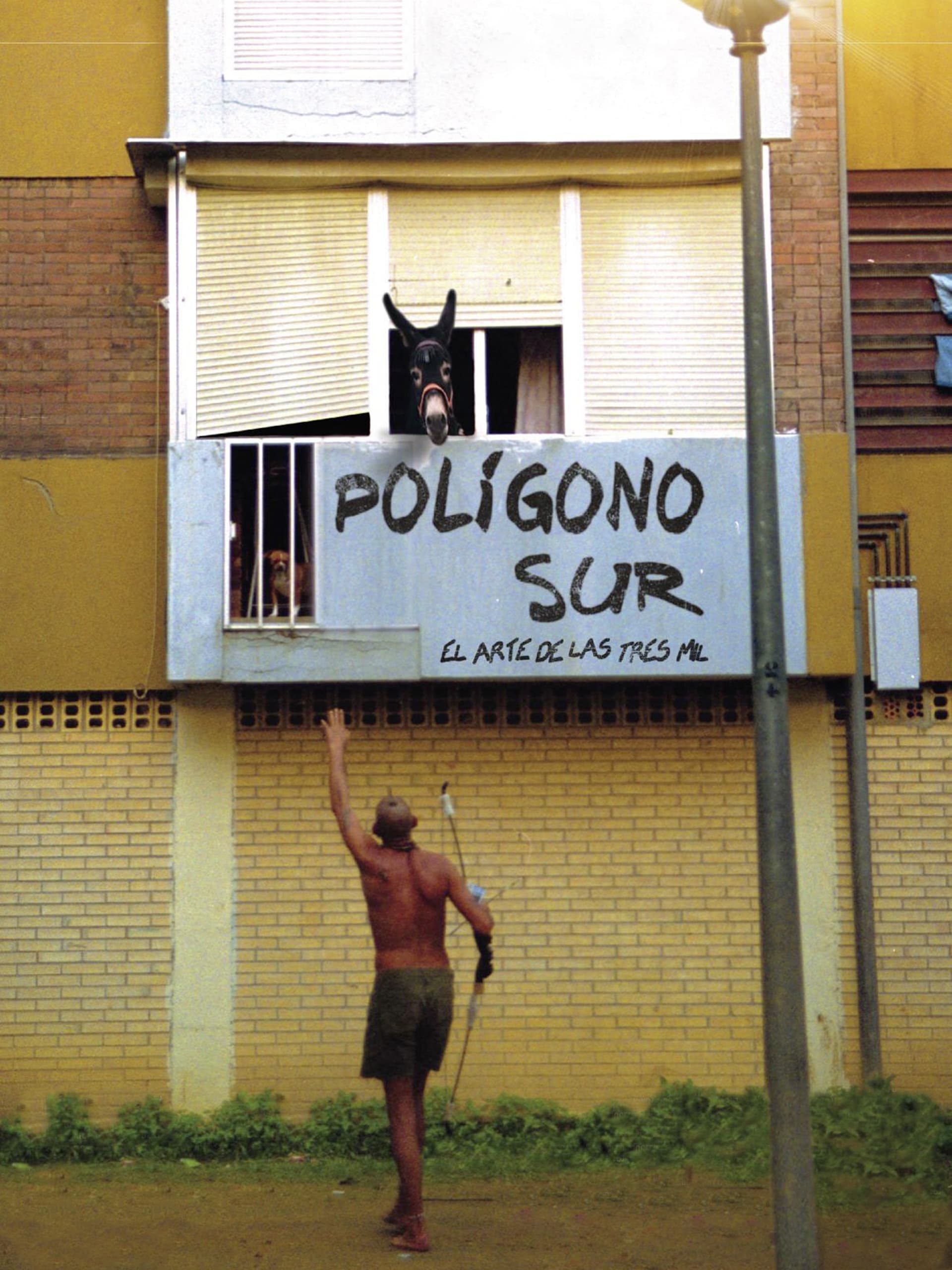 Póster de Polígono Sur (El arte de las Tres Mil)