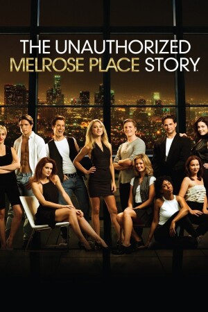 The Unauthorized Melrose Place Story film poster