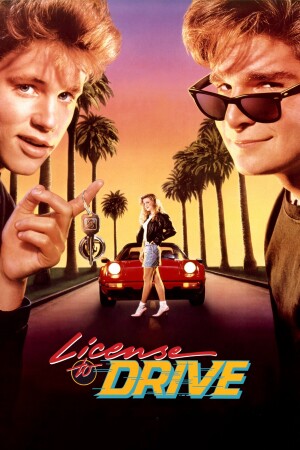 License to Drive film poster