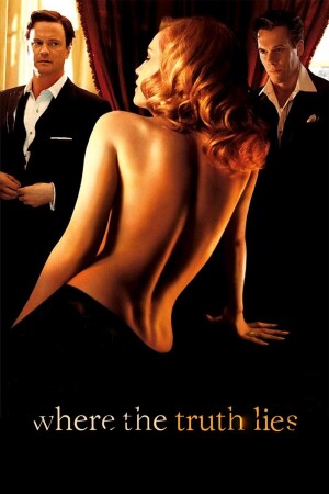 Where the Truth Lies film poster