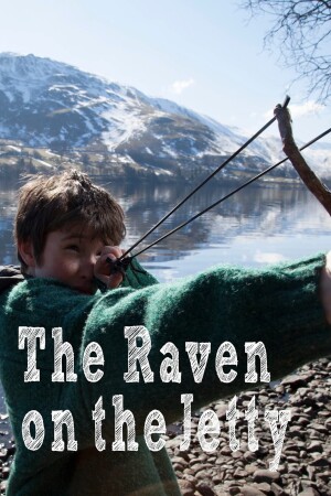 The Raven on the Jetty film poster