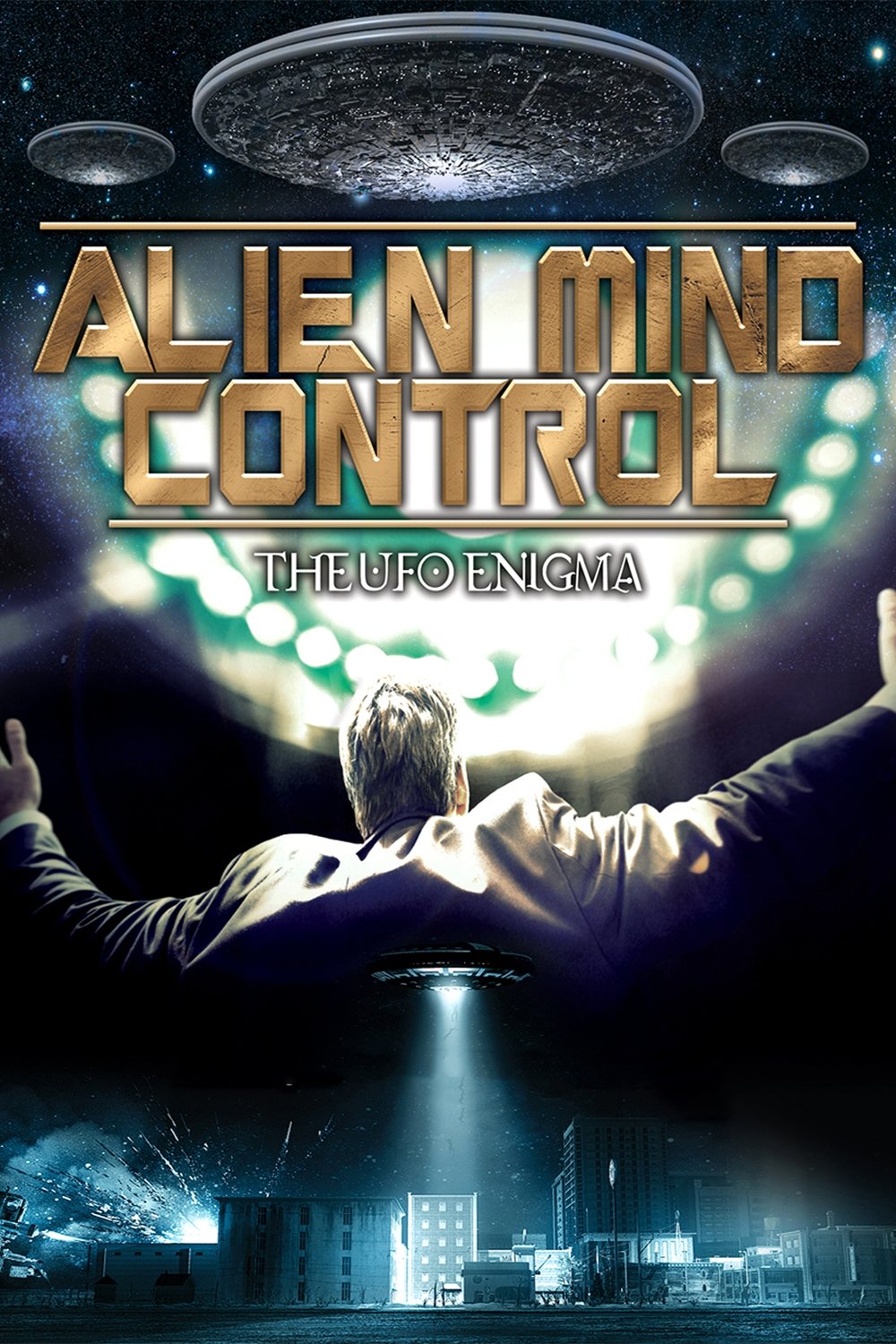 Dónde se rodó Alien Mind Control: The UFO Enigma