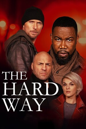 The Hard Way film poster