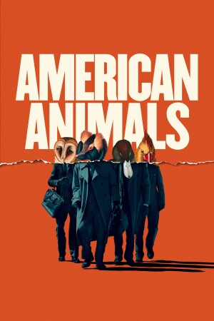American Animals film poster