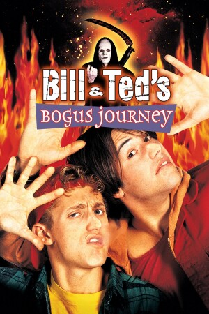 Bill & Ted's Bogus Journey film poster