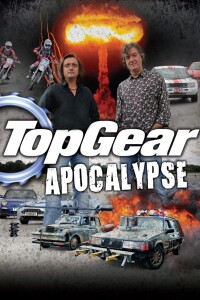 Top Gear: Apocalypse filming locations Top Gear: Apocalypse filming locations