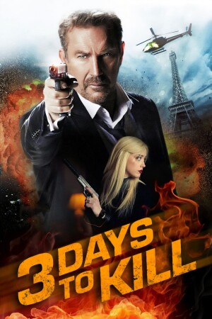 3 Days to Kill film poster