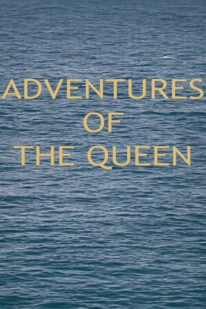 Adventures of the Queen film poster