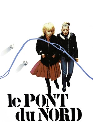 Póster de la película Le Pont du Nord