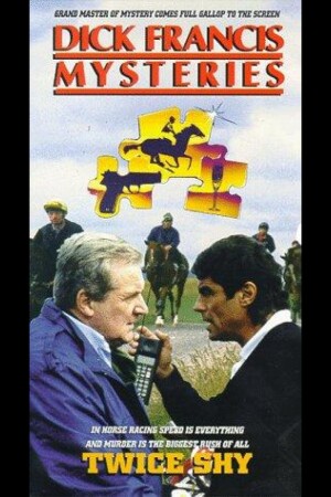Póster de la película Dick Francis: Twice Shy
