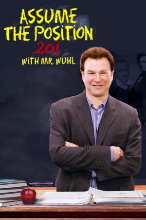 Assume the Position 201 with Mr. Wuhl film poster