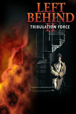 Left Behind II: Tribulation Force film poster