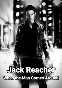Jack Reacher: When the Man Comes Around filming locations