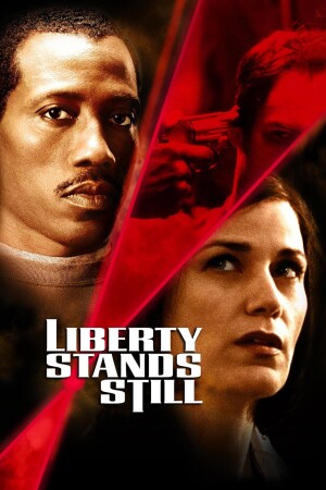 Liberty Stands Still film poster