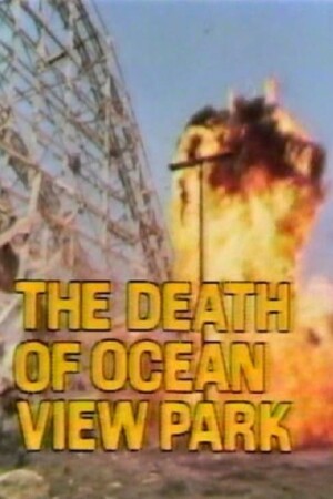 The Death of Ocean View Park film poster
